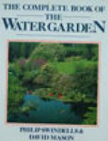 The Complete Book of the Watergarden